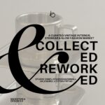 COLLECTED & REWORKED