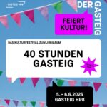 40 Stunden Gasteig