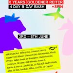 TIME TO CELEBRATE: 8 YEARS GOLDENER REITER – 4 DAY B-DAY BASH! + SPIN