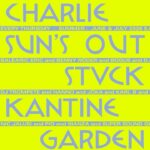 SUNS OUT STUCK KANTINE