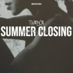 THATBOII SUMMER CLOSING OPEN AIR